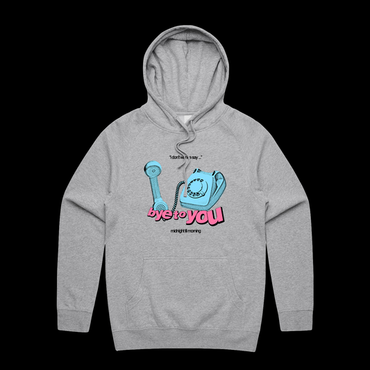 Midnight Til Morning - 'Bye' Hoodie